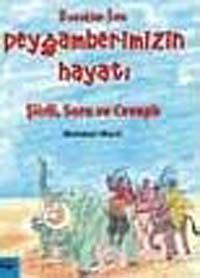 Peygamberimizin Hayatı Şiirli, Soru ve Cevaplı