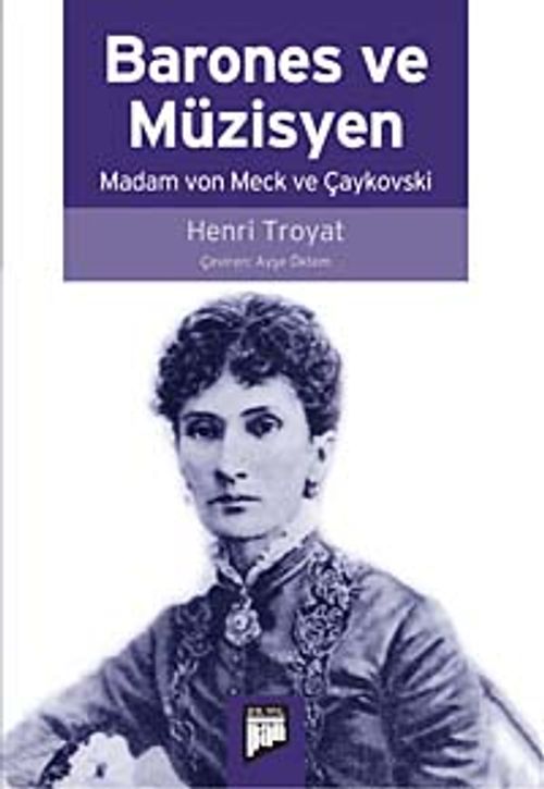 Barones ve Müzisyen & Madam von Meck ve Çaykovski