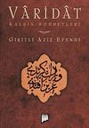 Varidat & Kalbin Sohbetleri