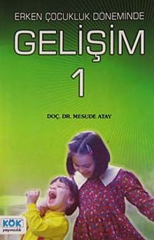 Erken Çocukluk Döneminde Gelişim 1