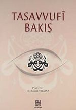 Tasavvufi Bakış