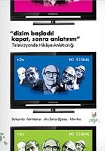 Dizim Başladı! Kapat, Sonra Anlatırım & Televizyonda Hikaye Anlatıcılığı