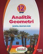 12. Sınıf Hücreleme Yöntemine Göre Analitik Geometri Soru Bankası