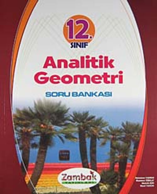 12. Sınıf Hücreleme Yöntemine Göre Analitik Geometri Soru Bankası