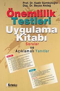 Önemlilik Testleri Uygulama Kitabı & Sorular ve Açıklamalı Yanıtlar