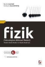 Fizik (Teknolojinin Bilimsel İlkeleri) & Meslek Yüksek Okulları ve Yüksek Okullar İçin