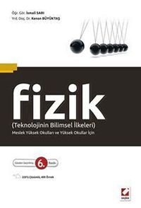 Fizik (Teknolojinin Bilimsel İlkeleri) & Meslek Yüksek Okulları ve Yüksek Okullar İçin
