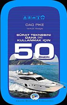 Sürat Teknesini Daha İyi Kullanmak İçin 50 Öneri