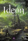 Ideon &amp; Tanrıların Yolu