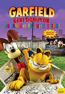 Garfield Geri Dönüyor Boyama ve Aktivite Kitabı (Çıkartma Hediyeli)