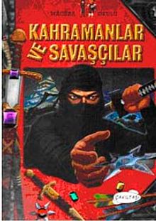Kahramanlar ve Savaşçılar / 3 Boyutlu