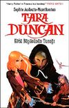 Tara Duncan & K&ouml;t&uuml; B&uuml;y&uuml;c&uuml;n&uuml;n Tuzağı