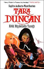 Tara Duncan & Kötü Büyücünün Tuzağı