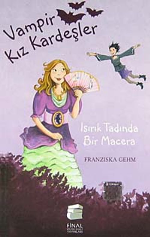 Vampir Kız Kardeşler & Isırık Tadında Bir Macera