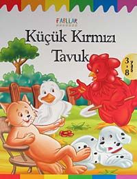 Küçük Kırmızı Tavuk / Fabllar
