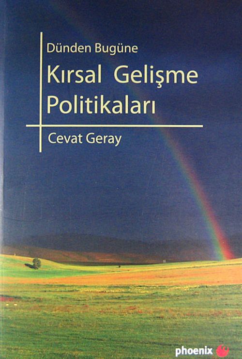 Dünden Bugüne Kırsal Gelişme Politikaları