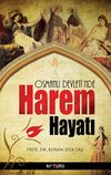 Osmanlı Devleti'nde Harem Hayatı