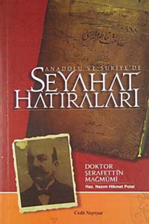 Anadolu ve Suriye'de Seyahat Hatıraları