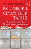 Faili Me&ccedil;hul Cinayetler Tarihi