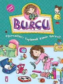 Burcu / Oyuncakları Toplamak Kimin Görevi?