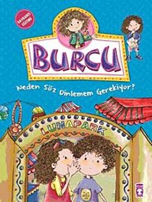 Burcu / Neden Söz Dinlemem Gerekiyor?