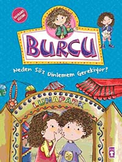 Burcu / Neden Söz Dinlemem Gerekiyor?