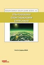 Stratosferdeki Ozon Tabakasının Zayıflaması