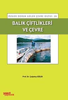 Balık Çiftlikleri ve Çevre
