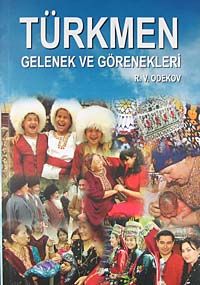 Türkmen Gelenek ve Görenekleri 7-F-8 