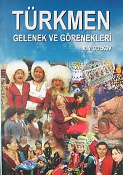 Türkmen Gelenek ve Görenekleri 7-F-8 