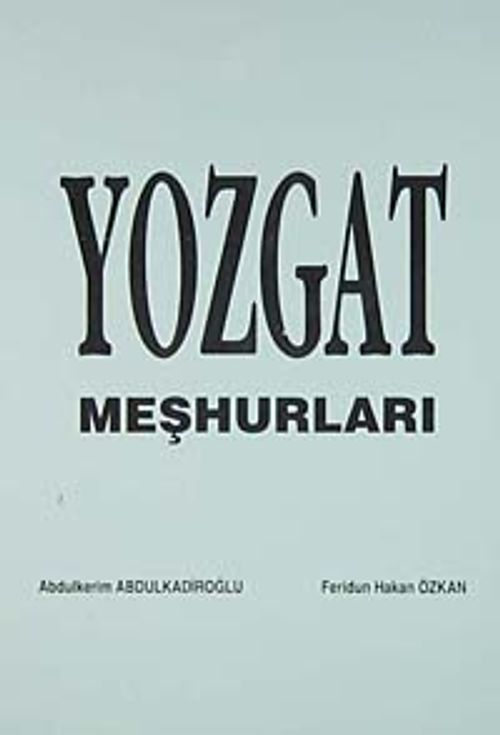 Yozgat Meşhurları / 6-C-20