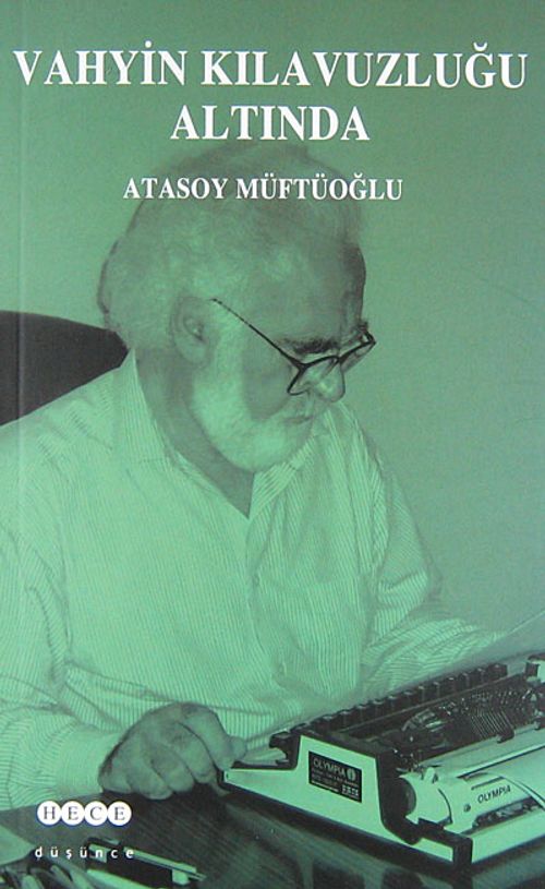Vahyin Kılavuzluğu Altında