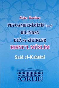 Peygamberimizin (s.a.v.) Dilinden Dua ve Zikirler Hısnu'l Müslim / Ezber Kartları