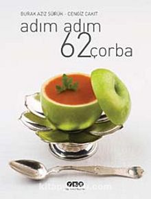 Adım Adım 62 Çorba - Burak A. Sürük