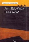 Ferit Edg&uuml;'n&uuml;n Hakkari'si