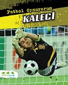 Kaleci / Futbol Oynuyorum