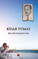 Ben Bir Akşamcıyım