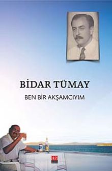 Ben Bir Akşamcıyım
