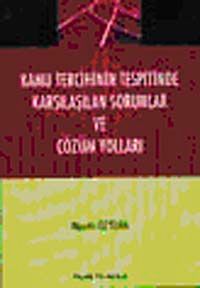 Kamu Tercihinin Tespitinde Karşılaşılan Sorunlar ve Çözüm Yolları