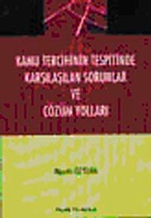 Kamu Tercihinin Tespitinde Karşılaşılan Sorunlar ve Çözüm Yolları