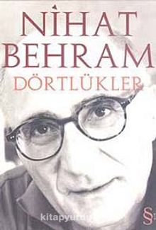 Dörtlükler - Nihat Behram
