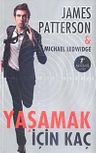 Yaşamak İçin Kaç