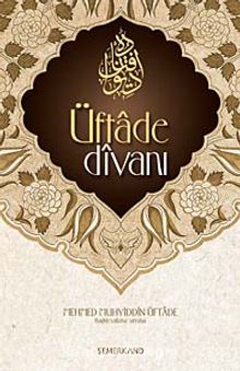 Üftade Divanı - Mehmed Muhyiddin Üftade