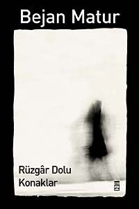 Rüzgar Dolu Konaklar