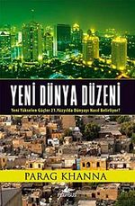 Yeni Dünya Düzeni & Yeni Yükselen Güçler 21. Yüzyılda Dünyayı Nasıl Belirliyor?