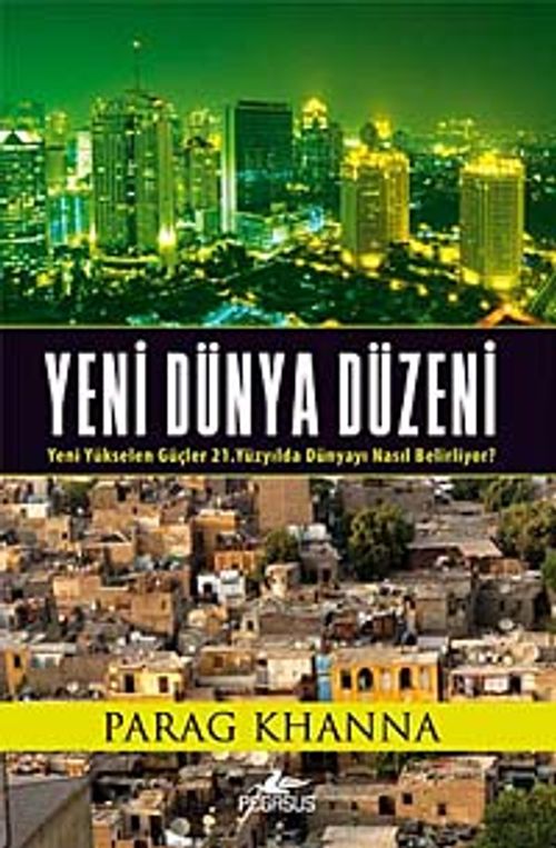 Yeni Dünya Düzeni & Yeni Yükselen Güçler 21. Yüzyılda Dünyayı Nasıl Belirliyor?