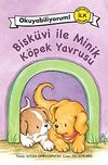 Bisk&uuml;vi ile Minik K&ouml;pek Yavrusu