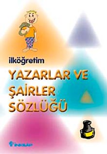 İlköğretim Yazarlar ve Şairler Sözlüğü