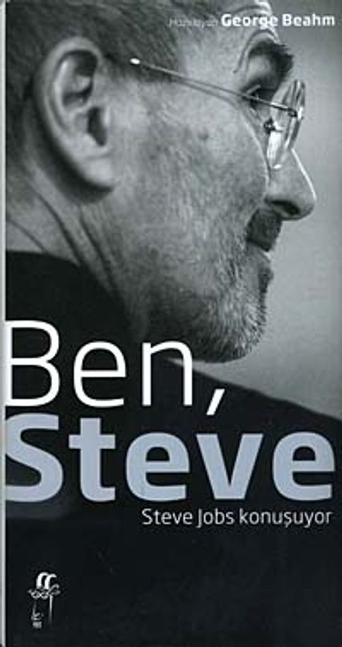 Ben, Steve & Steve Jobs Konuşuyor
