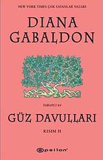 Güz Davulları Kısım II